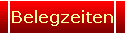 Belegzeiten